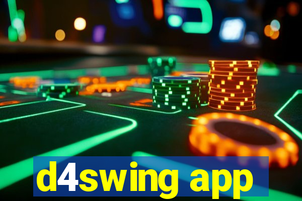 d4swing app